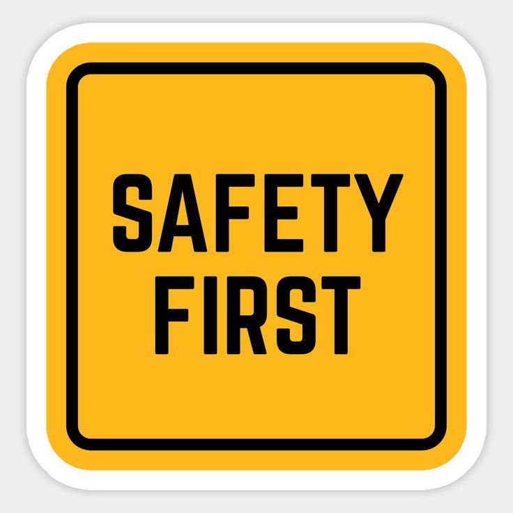 Safety First Sticker Safety first